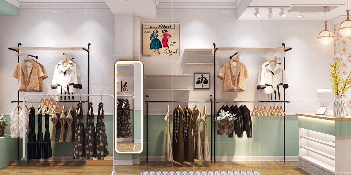 Thiết kế shop thời trang đẹp thu hút khách hàng